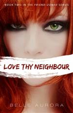 Love Thy Neighbour