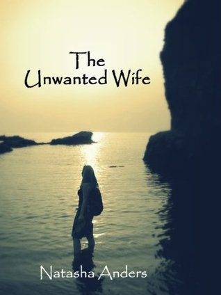 The Unwanted Wife