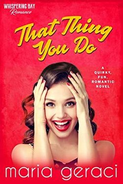 That Thing You Do (Whispering Bay Romance 1)