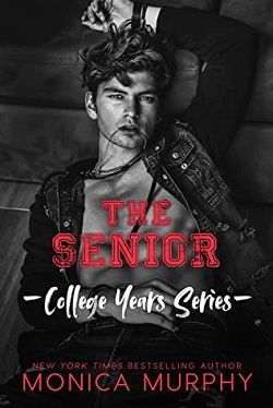 The Senior (College Years 4)