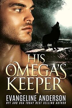 His Omega's Keeper