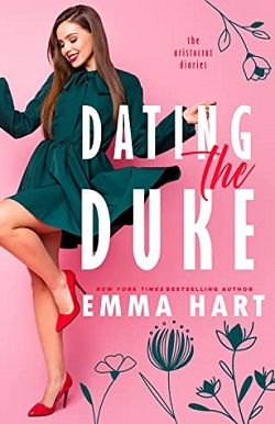 Dating the Duke (The Aristocrat Diaries 2)