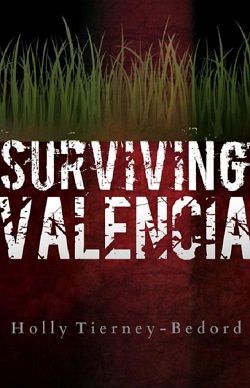 Surviving Valencia