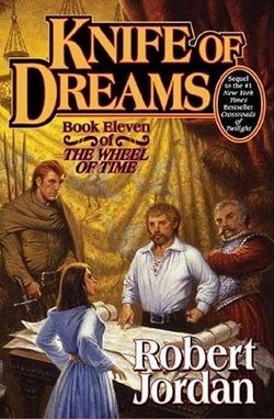 Knife of Dreams (The Wheel of Time 11)