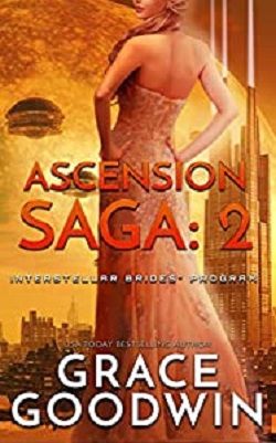 Ascension Saga (Interstellar Brides): Book 2