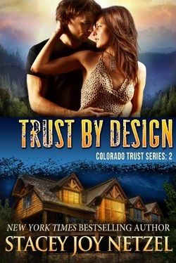 Trust by Design (Colorado Trust 2)