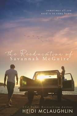 The Reeducation of Savannah McGuire