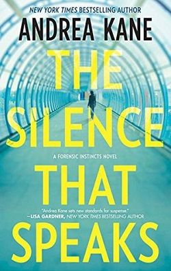 The Silence That Speaks (Forensic Instincts 4)