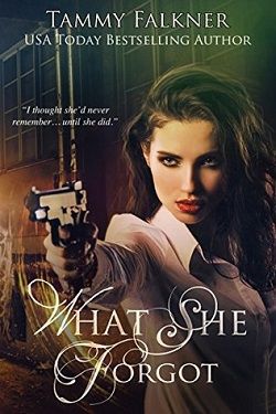 What She Forgot (What She 2)