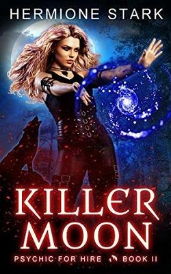 Killer Moon (Psychic For Hire 2)