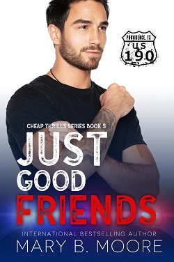 Just Good Friends (Cheap Thrills 5)