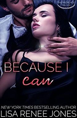 Because I Can (Necklace Trilogy 2)