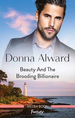 Beauty And The Brooding Billionaire (South Shore Billionaires 2)