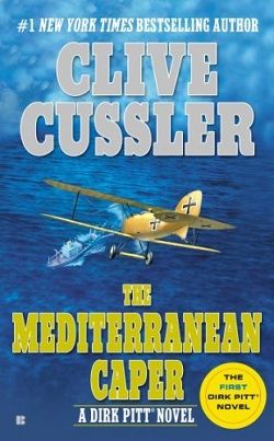 The Mediterranean Caper (Dirk Pitt 2)