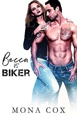 Becca Vs. Biker