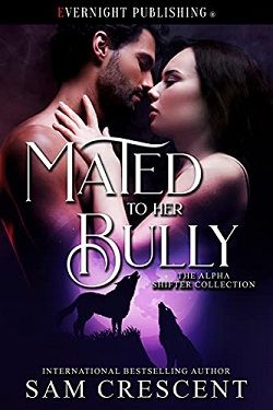 Mated to Her Bully (The Alpha Shifter Collection)