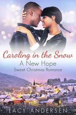 Caroling in the Snow (New Hope Sweet Christmas Romance 2)