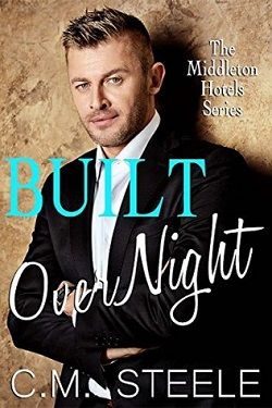 Built Overnight (Middleton Hotels 5)