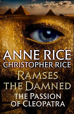 The Passion of Cleopatra (Ramses the Damned 2)