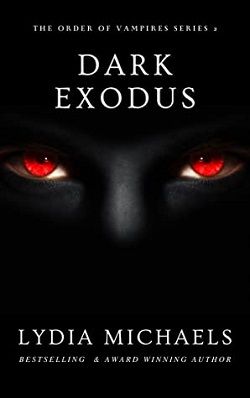 Dark Exodus (The Order of Vampires 2)