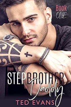 From Stepbrother to Daddy (Stepbrothers Behaving Badly 1)