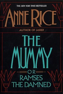 The Mummy (Ramses the Damned 1)