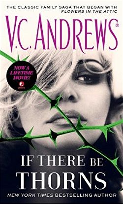 If There Be Thorns (Dollanganger 3)
