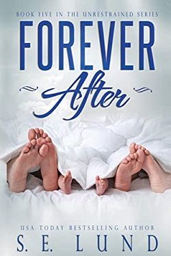 Forever After (Unrestrained 5)