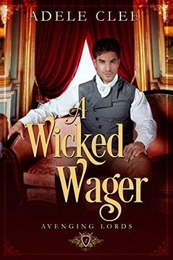 A Wicked Wager (Avenging Lords 2)