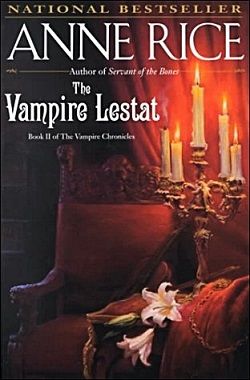The Vampire Lestat (The Vampire Chronicles 2)