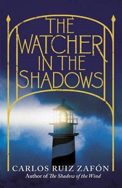 The Watcher in the Shadows (Niebla 3)