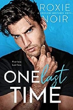 One Last Time (Loveless Brothers 5)
