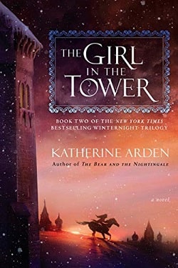 The Girl in the Tower (Winternight Trilogy 2)