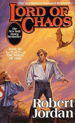 Lord of Chaos (The Wheel of Time 6)