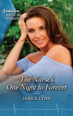 The Nurse's One Night to Forever