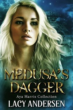 Medusa's Dagger (Aya Harris Collection 1)