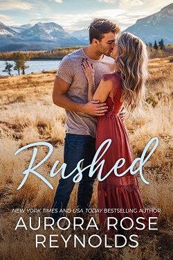 Rushed (Adventures in Love 1)