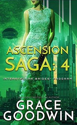 Ascension Saga (Interstellar Brides): Book 4