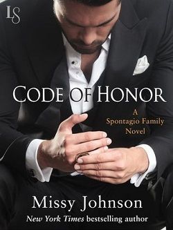 Code of Honor (Spontagio Family 1)