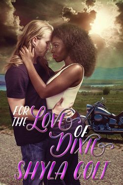 For the Love of Dixie (Kings of Chaos 3)