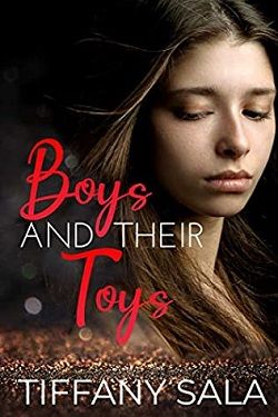 Boys And Their Toys: A Dark High School Bully Romance (Troubled Playthings 1)