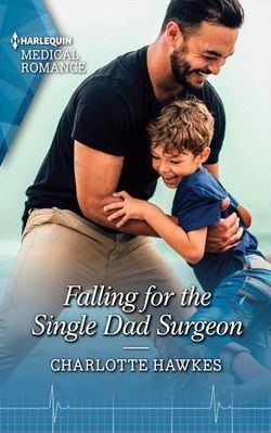 Falling For The Single Dad Surgeon