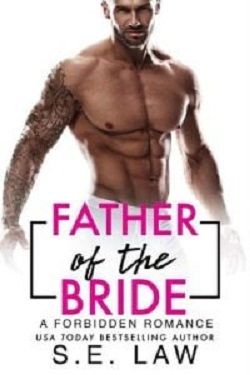 Father of the Bride (Forbidden Fantasies 37)