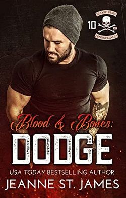 Blood &amp; Bones - Dodge (Blood Fury MC 10)