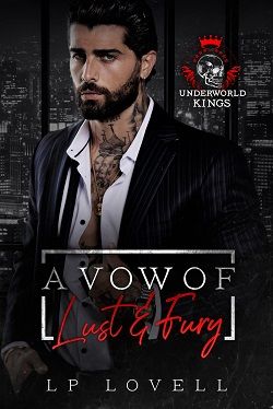 A Vow of Lust and Fury (Underworld Kings)