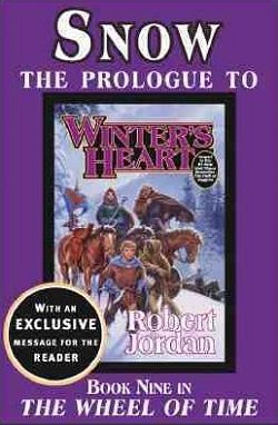 Snow: The Prologue to Winter's Heart (The Wheel of Time 8.50)