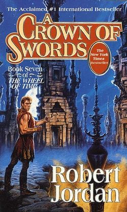 A Crown of Swords (The Wheel of Time 7)