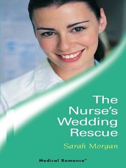 The Nurse's Wedding Rescue (Lakeside Mountain Rescue 2)