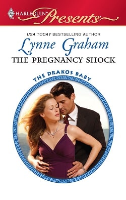 The Pregnancy Shock (The Drakos Baby 1)