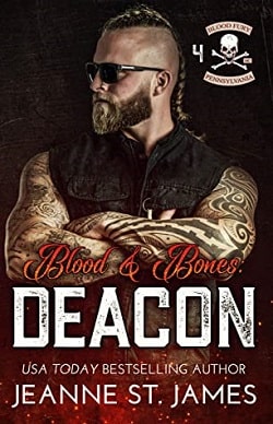 Blood &amp; Bones: Deacon (Blood Fury MC 4)